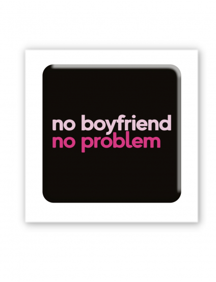 Картинка 3D-стікер "No boyfriend no problem"
